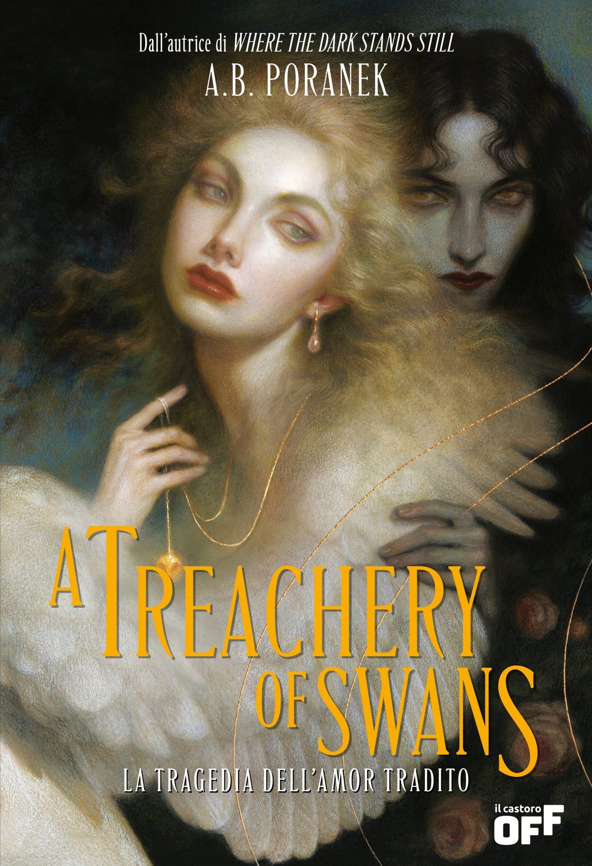 A TREACHERY OF SWANS. LA TRAGEDIA DELL'AMOR TRADITO