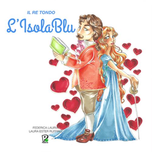 L'ISOLA BLU - IL RE TONDO