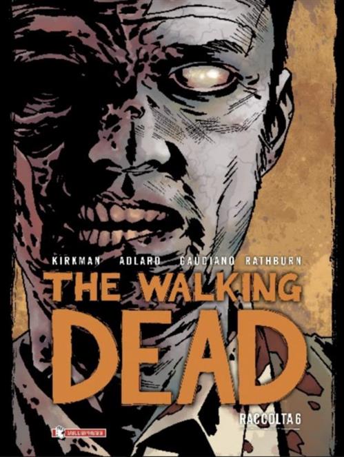 THE WALKING DEAD RACCOLTA VOL 6