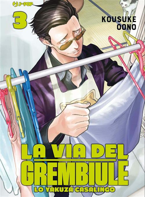 LA VIA DEL GREMBIULE - LO YAKUZA CASALINGO 3