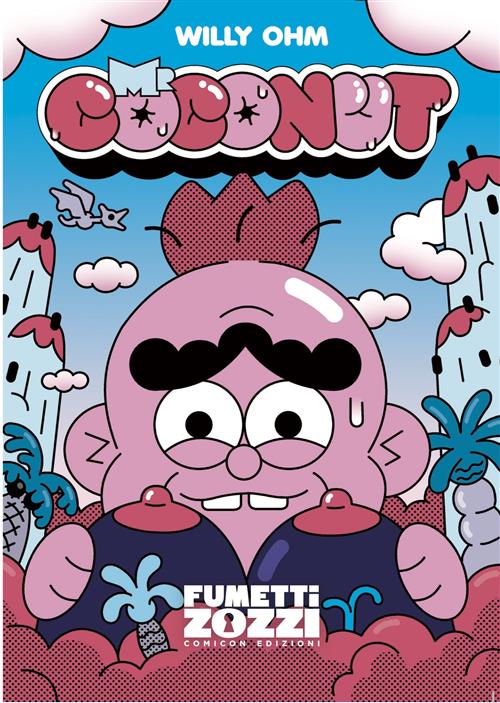 FUMETTI ZOZZI VOL.6 - MR COCONUT