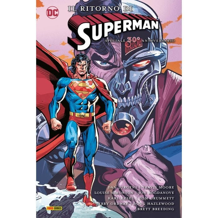 IL RITORNO DI SUPERMAN SPECIALE 30° ANNIVERSARIO