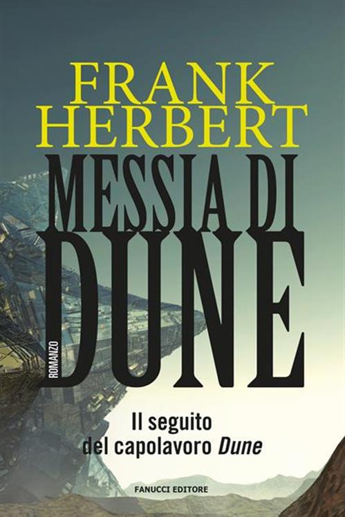 IL CICLO DI DUNE VOL.2 - MESSIA DI DUNE