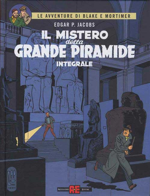 BLAKE E MORTIMER - IL MISTERO DELLA GRANDE PIRAMIDE (INTEGRALE) - NUOVA EDIZIONE