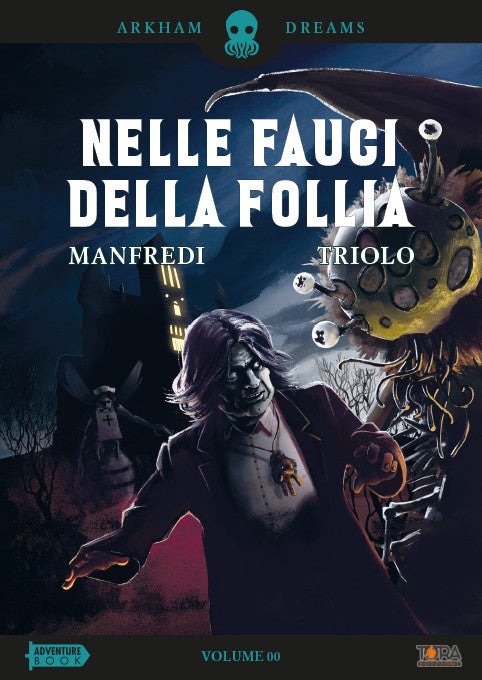 ARKHAM DREAMS VOL.0 - NELLE FAUCI DELLA FOLLIA