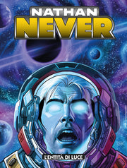 NATHAN NEVER 408 - L'ENTITA' DI LUCE