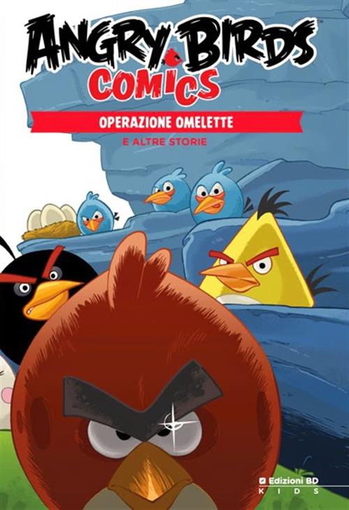 ANGRY BIRDS 2 - OPERAZIONE OMELETTE
