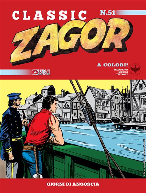 ZAGOR CLASSIC 51 - GIORNI DI ANGOSCIA