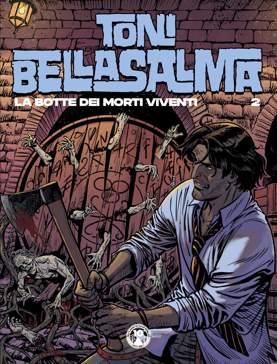 TONI BELLASALMA VOL.2 - LA BOTTE DEI MORTI VIVENTI
