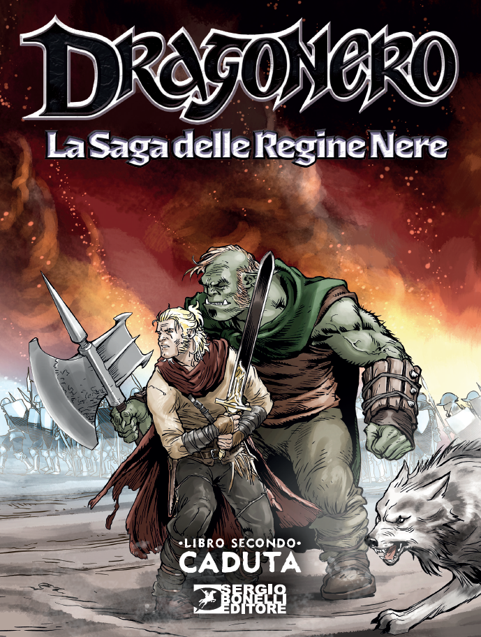 DRAGONERO - LA SAGA DELLE REGINE NERE: LIBRO SECONDO - CADUTA
