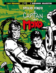 I GRANDI MAESTRI 76: STELIO FENZO - CAPITAN MOKO 3