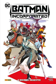 BATMAN INCORPORATED VOL.1: A MORTE I MAESTRI - DC COLLECTION