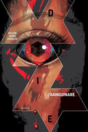 DIE - (DI)PARTITE VOL.4: SANGUINARE