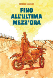 FINO ALL'ULTIMA MEZZ'ORA