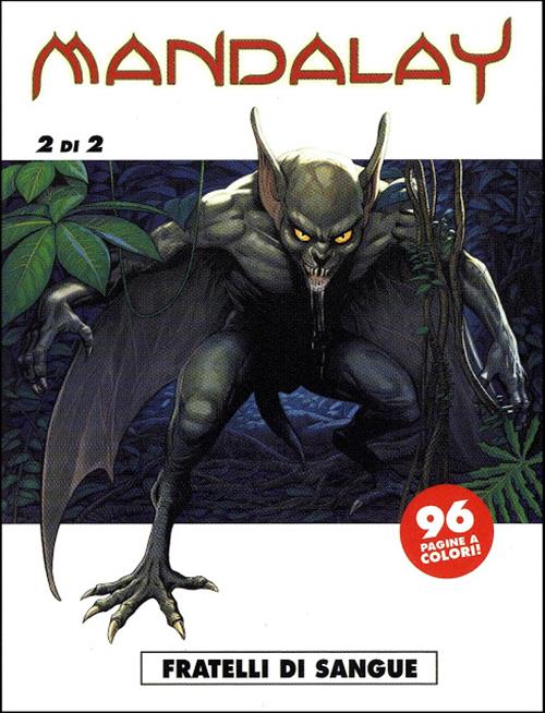 MANDALAY 2 - FRATELLI DI SANGUE