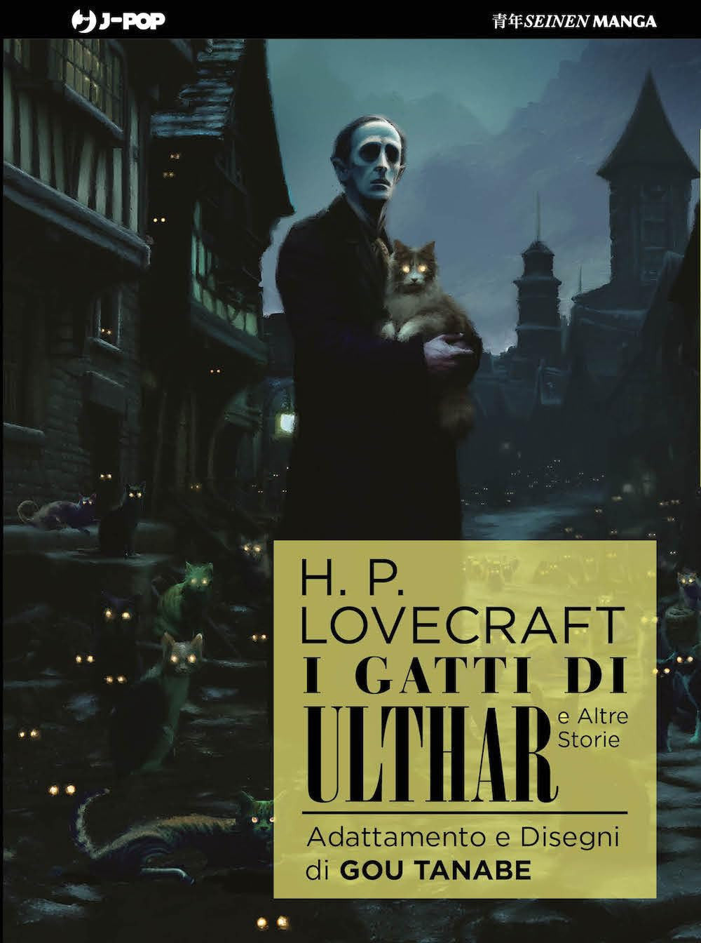 I GATTI DI ULTHAR E ALTRE STORIE - LOVECRAFT
