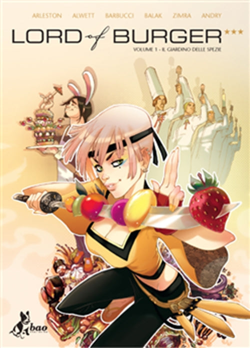 LORD OF BURGER 1 - IL GIARDINO DELLE SPEZIE