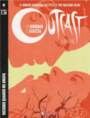 OUTCAST: IL REIETTO 2 - RICORDO QUANDO MI AMAVA