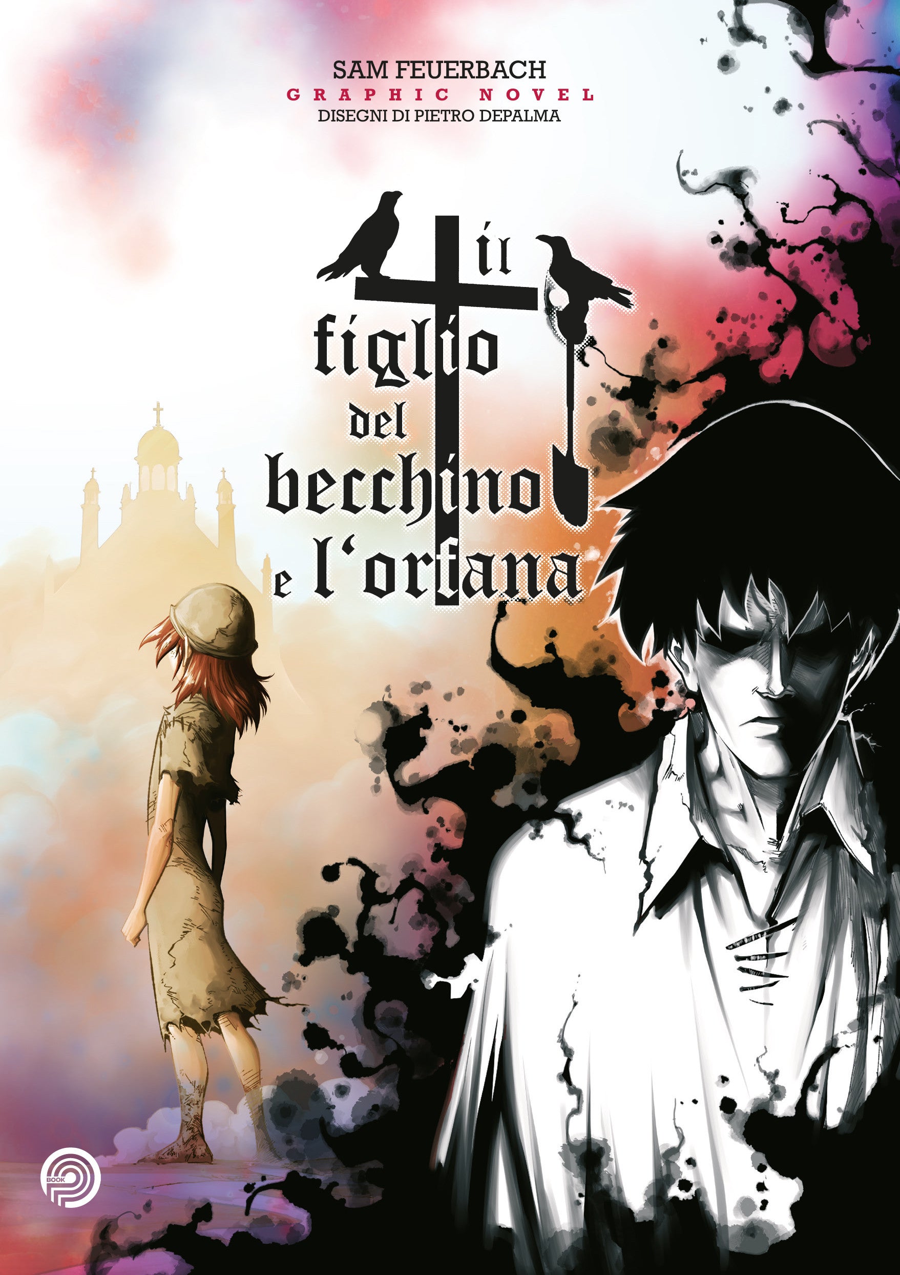 IL FIGLIO DEL BECCHINO E L'ORFANA VOL.1 - REGULAR