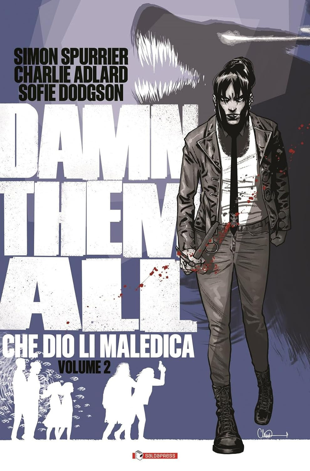 DAMN THEM ALL - CHE DIO LI MALEDICA VOL.2