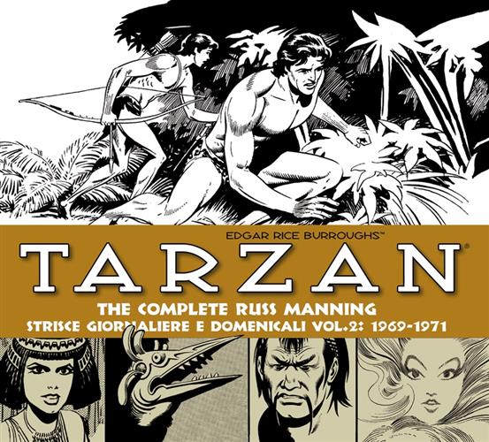 TARZAN: THE COMPLETE RUSS MANNING - STRISCE GIORNALIERE E DOMENICALI, VOL. 2 - 1969 -1971