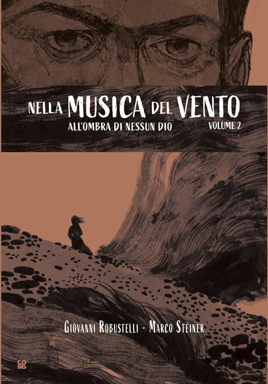 NELLA MUSICA DEL VENTO VOL.2 - ALL'OMBRA DI NESSUN DIO