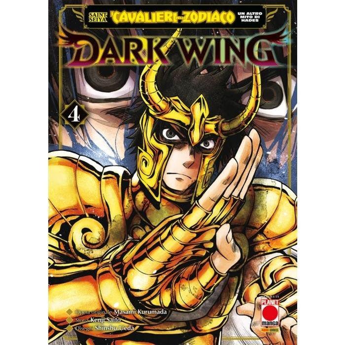 SAINT SEIYA - I CAVALIERI DELLO ZODIACO: UN ALTRO MITO DI HADES DARK WING VOL.4