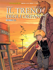 GLI INTEGRALI BD NUOVA SERIE: IL TRENO DEGLI ORFANI 2