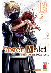 TOGEN ANKI - SANGUE MALEDETTO VOL.3