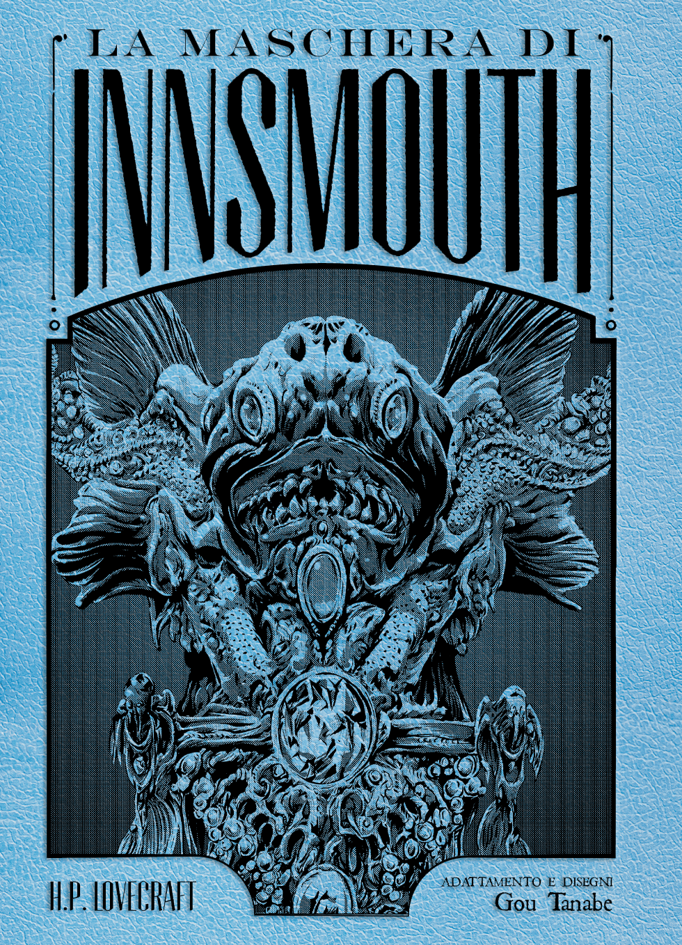LA MASCHERA DI INNSMOUTH - DELUXE