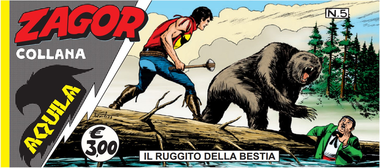 ZAGOR - AQUILA VOL.5 - IL RUGGITO DELLA BESTIA