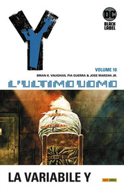 Y, L'ULTIMO UOMO VOL.10: LA VARIABILE Y