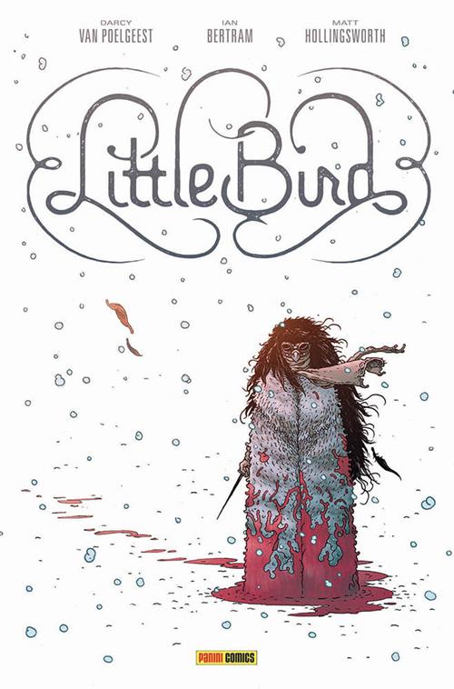 LITTLE BIRD: LA BATTAGLIA PER LA SPERANZA DELL'ANTICO - HD