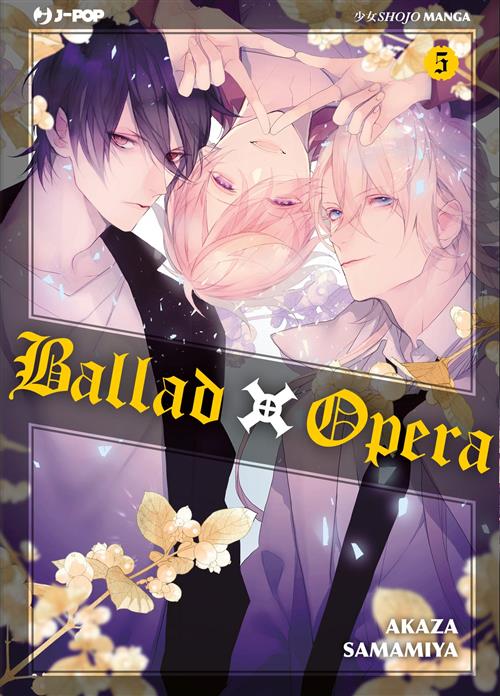 BALLAD X OPERA 5