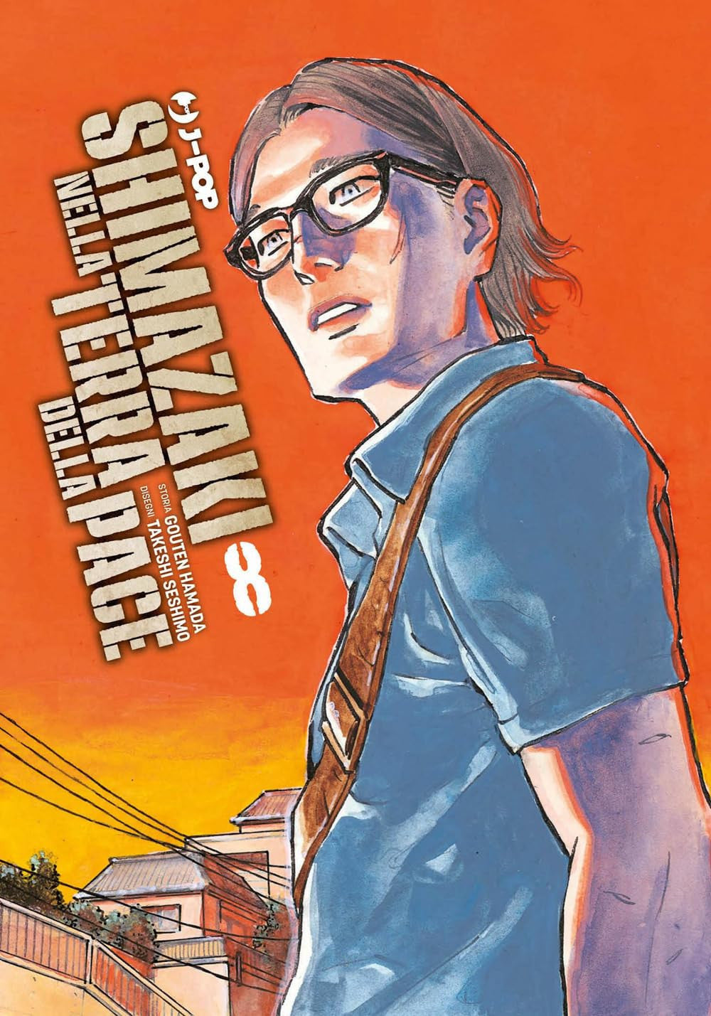 SHIMAZAKI NELLA TERRA DELLA PACE VOL.8