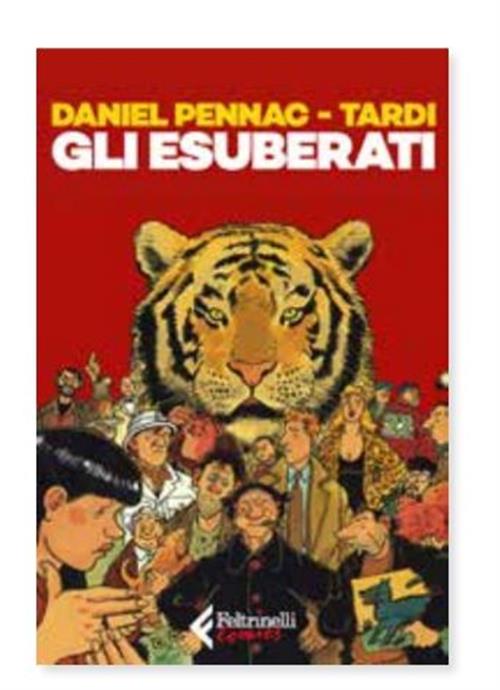 GLI ESUBERATI (FELTRINELLI)