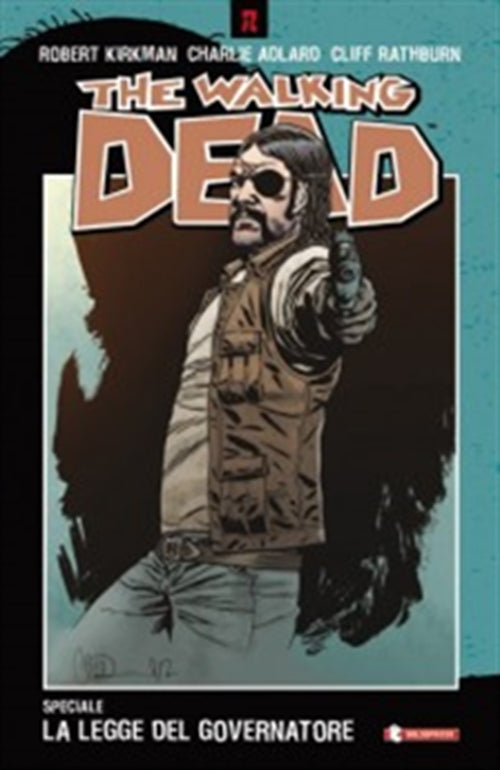THE WALKING DEAD SPECIALE: LA LEGGE DEL GOVERNATORE