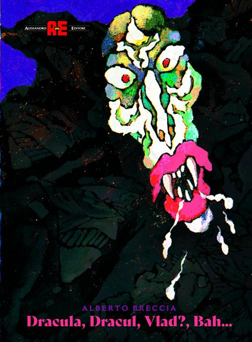 DRACULA, DRACUL, VLAD?, BAH...