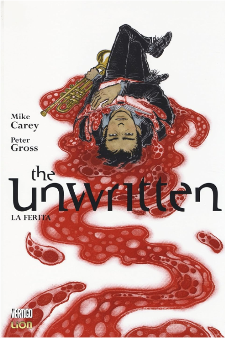 THE UNWRITTEN VOL.7: LA FERITA - 7