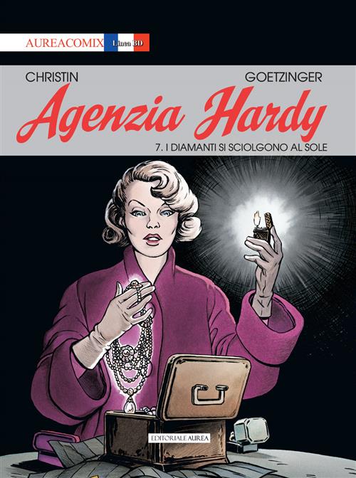 AUREACOMIX LINEA BD 96 - AGENZIA HARDY 7 - I DIAMANTI SI SCIOLGONO AL SOLE
