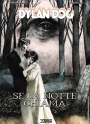 DYLAN DOG - SE LA NOTTE CHIAMA
