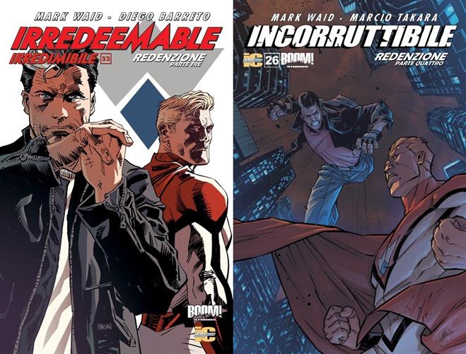 IRREDEEMABLE 33 + INCORRUTTIBILE 26