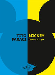 MICKEY - UOMINI E TOPO