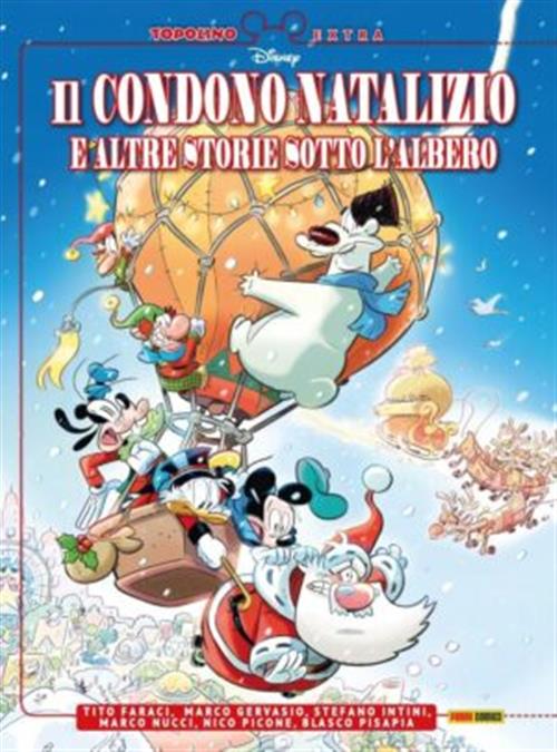TOPOLINO EXTRA 13 - IL CONDONO NATALIZIO E ALTRE STORIE SOTTO L'ALBERO