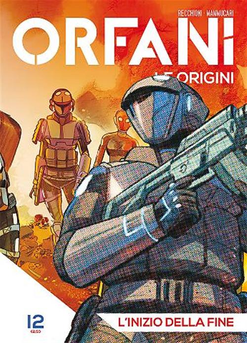 ORFANI LE ORIGINI 12