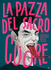 LA PAZZA DEL SACRO CUORE