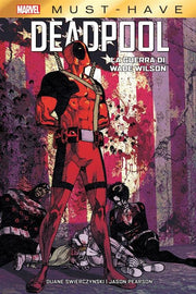 MARVEL MUST HAVE - DEADPOOL: LA GUERRA DI WADE WILSON