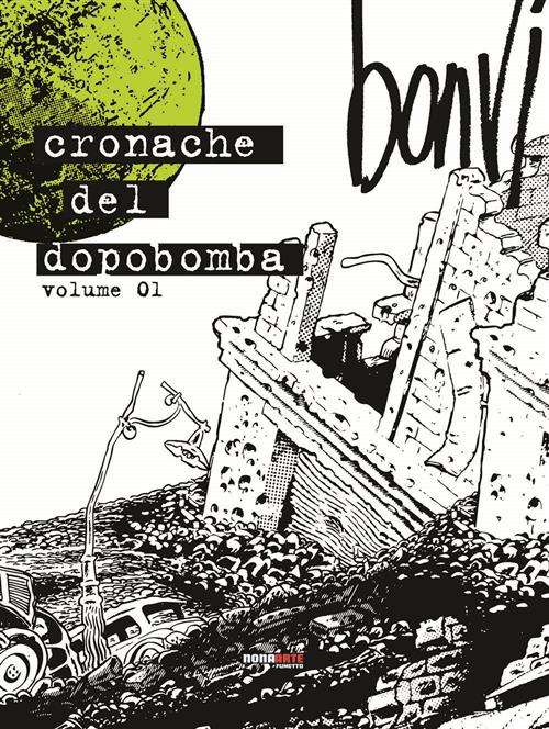 CRONACHE DEL DOPOBOMBA VOL.1