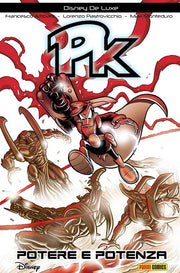 PK POTERE E POTENZA - TOPOLINO DELUXE EDITION - NUOVA EDIZIONE