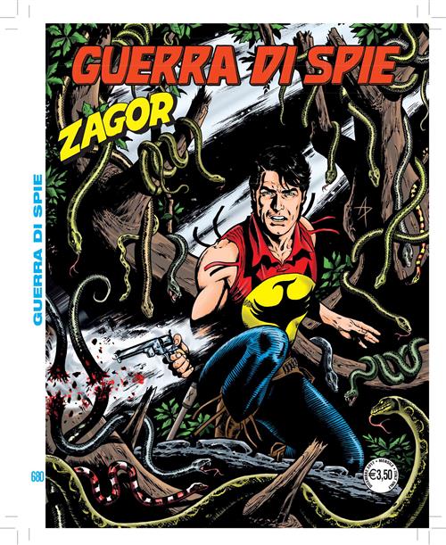 ZAGOR 629 (ZENITH GIGANTE 680) - GUERRA DI SPIE